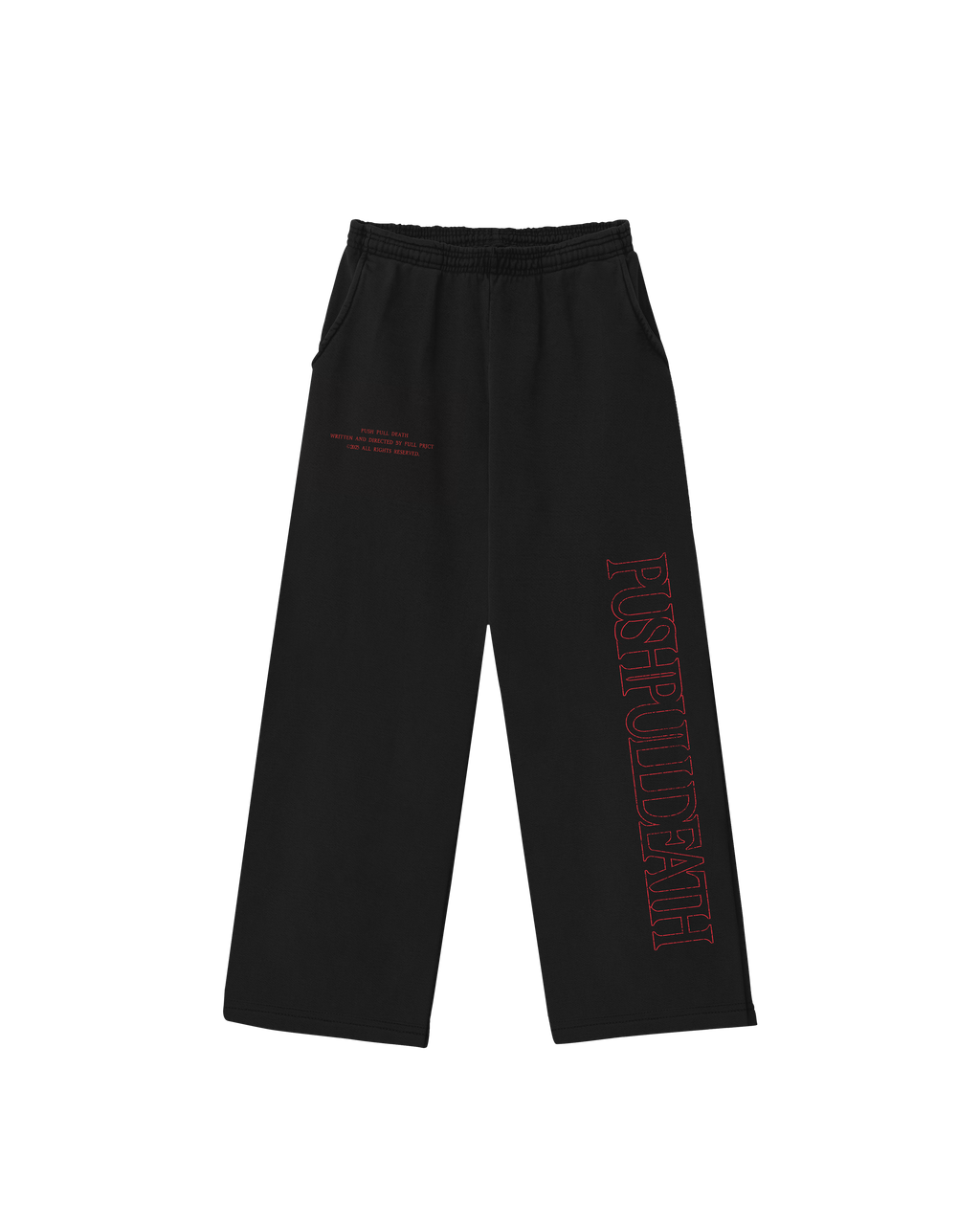 Push Pull Death Sweatpants