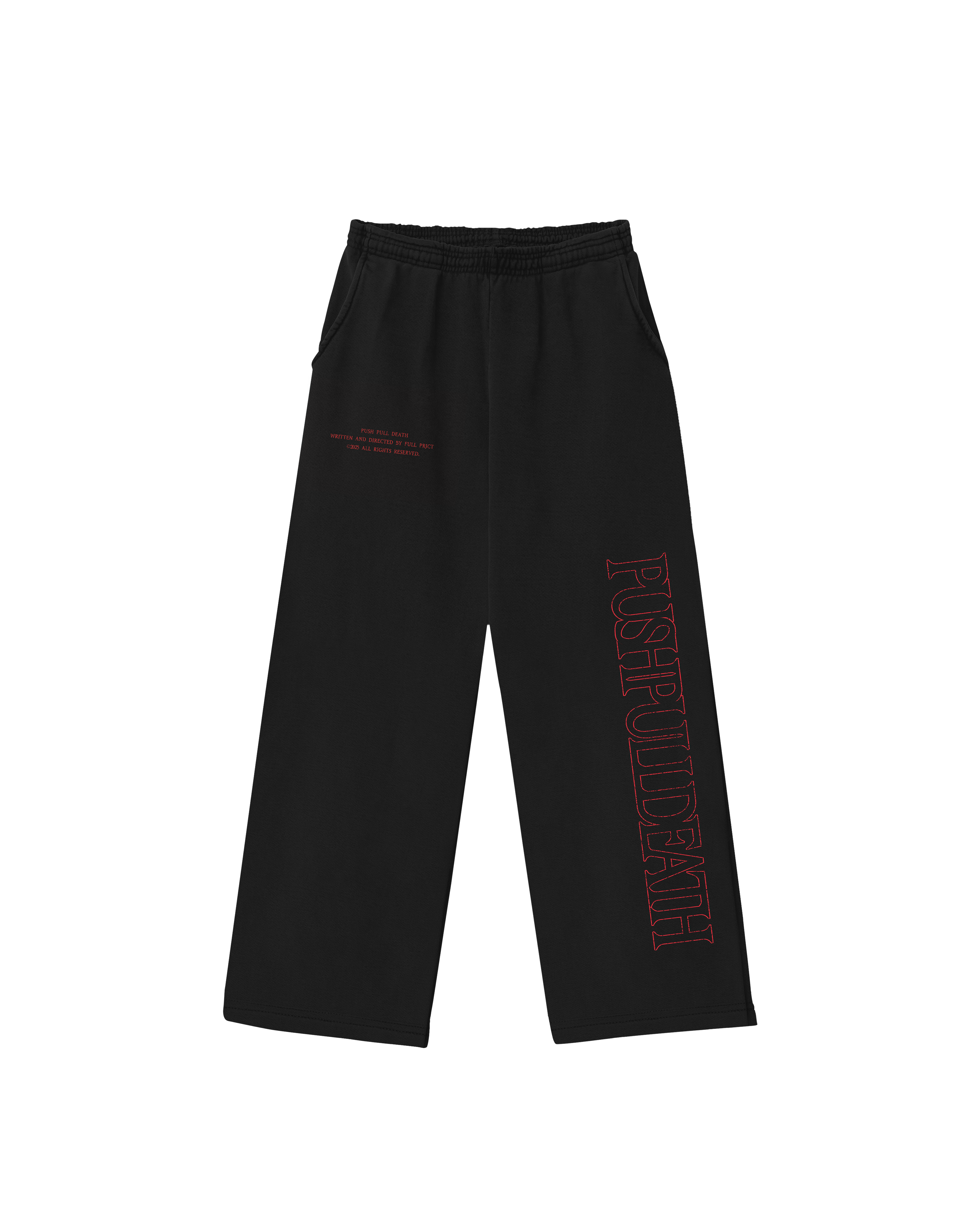 Push Pull Death Sweatpants