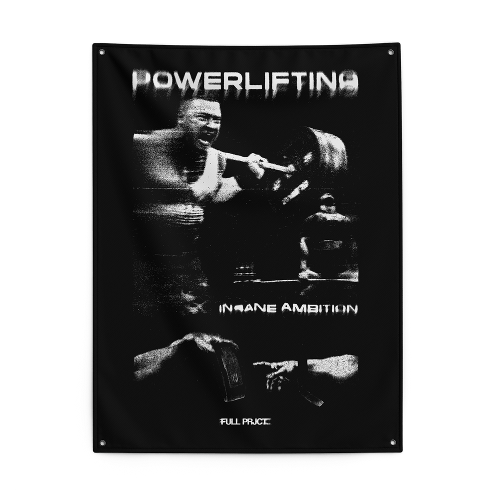 Powerlifting 'Insane ambition' Flag - Full Project